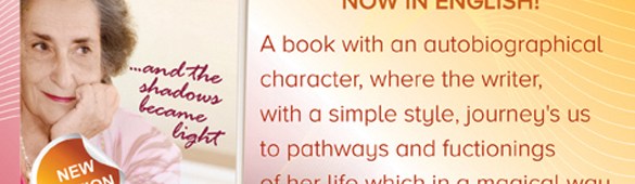 “…and the shadows became light” – now in English! “…and the shadows became light” – now in English!